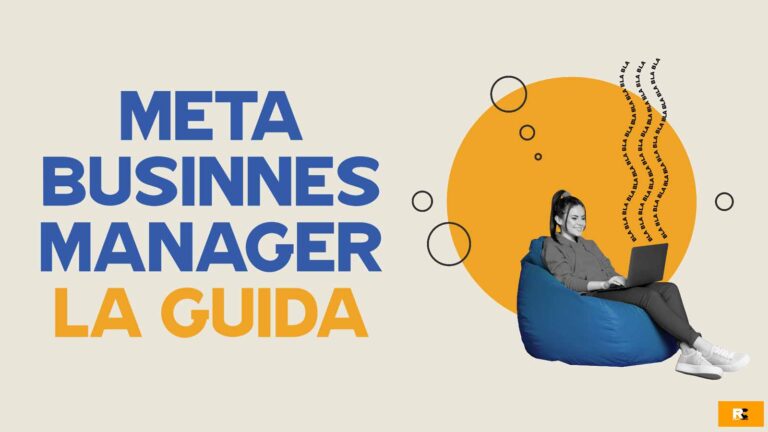 Guida a Facebook Business Manager